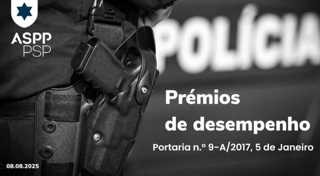 Prémios de desempenho| Envio de ofício à DN/PSP