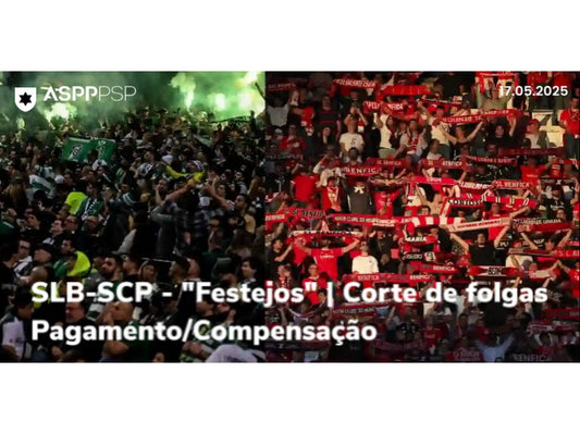 SLB-SCP - "Festejos" | Corte de folgas | Pagamento/Compensação