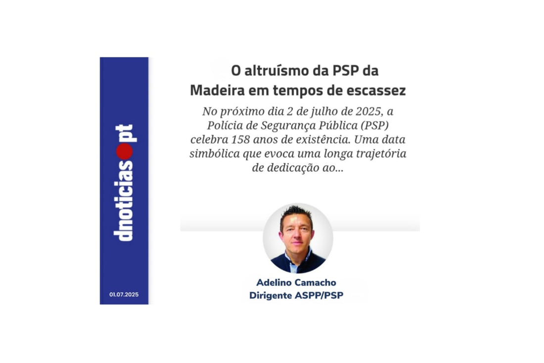 O altruísmo da PSP da Madeira em tempos de escassez