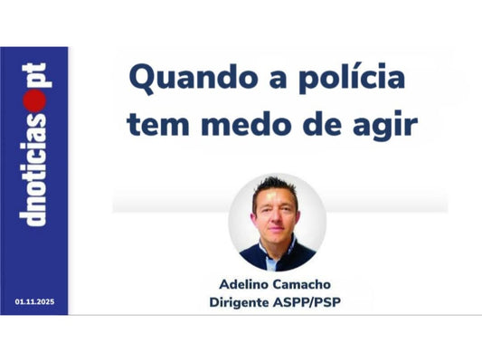 Quando a polícia tem medo de agir