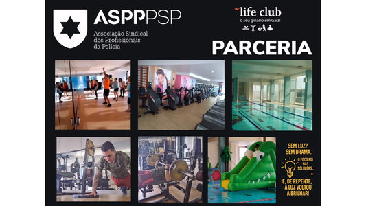 Parceria ASPP/PSP | Ginásio LIFE CLUB